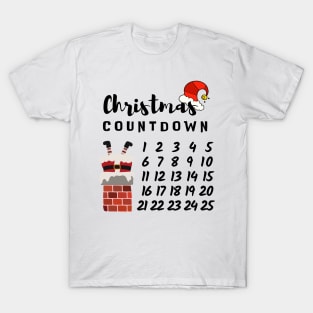 Christmas Count Down. Holiday Vibes, Celebrate Xmas T-Shirt